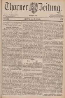 Thorner Zeitung : Begründet 1760. 1878, Nro. 252 (27 October) + dod.