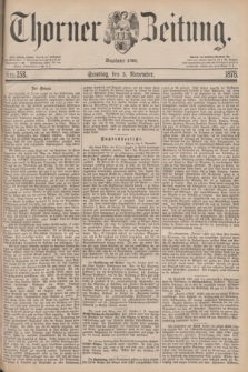 Thorner Zeitung : Begründet 1760. 1878, Nro. 258 (3 November) + dod.