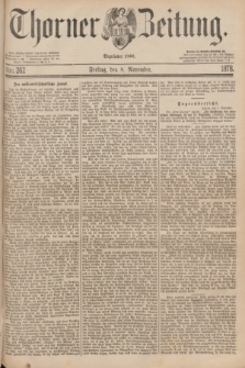 Thorner Zeitung : Begründet 1760. 1878, Nro. 262 (8 November)