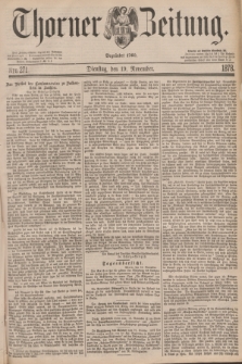 Thorner Zeitung : Begründet 1760. 1878, Nro. 271 (19 November)