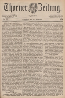 Thorner Zeitung : Begründet 1760. 1878, Nro. 275 (23 November)