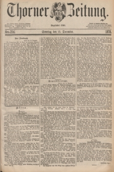 Thorner Zeitung : Begründet 1760. 1878, Nro. 294 (15 December) + dod.