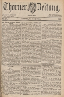 Thorner Zeitung : Begründet 1760. 1878, Nro. 297 (19 December)
