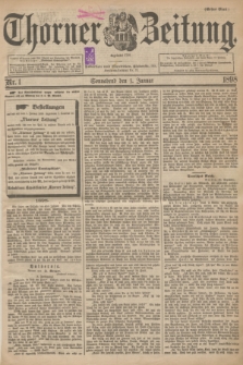 Thorner Zeitung : Begründet 1760. 1898, Nr. 1 (1 Januar) - Erstes Blatt