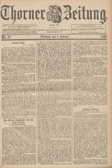 Thorner Zeitung : Begründet 1760. 1898, Nr. 27 (2 Februar)