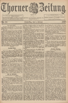 Thorner Zeitung : Begründet 1760. 1898, Nr. 28 (3 Februar) + dod.