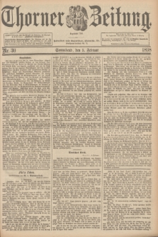Thorner Zeitung : Begründet 1760. 1898, Nr. 30 (5 Februar)