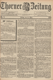 Thorner Zeitung : Begründet 1760. 1898, Nr. 71 (25 März)