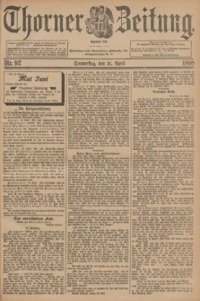 Thorner Zeitung : Begründet 1760. 1898, Nr. 92 (21 April) + dod.