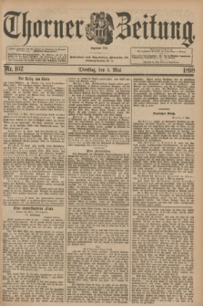 Thorner Zeitung : Begründet 1760. 1898, Nr. 102 (3 Mai) + dod.