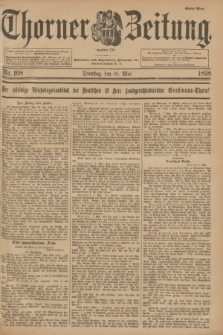 Thorner Zeitung : Begründet 1760. 1898, Nr. 108 (10 Mai) - Erstes Blatt