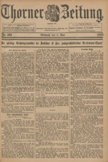 Thorner Zeitung : Begründet 1760. 1898, Nr. 109 (11 Mai) + dod.