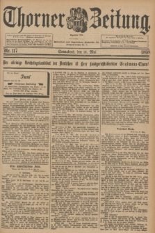 Thorner Zeitung : Begründet 1760. 1898, Nr. 117 (21 Mai)