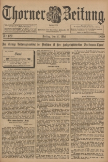 Thorner Zeitung : Begründet 1760. 1898, Nr. 122 (27 Mai)
