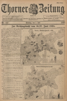 Thorner Zeitung : Begründet 1760. 1898, Nr. 153 (3 Juli) - Erstes Blatt