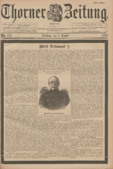 Thorner Zeitung : Begründet 1760. 1898, Nr. 178 (2 August) - Erstes Blatt
