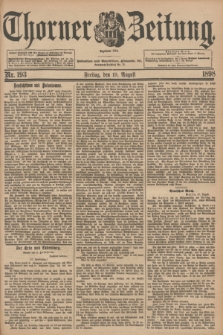 Thorner Zeitung : Begründet 1760. 1898, Nr. 193 (19 August)