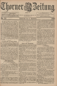 Thorner Zeitung : Begründet 1760. 1898, Nr. 218 (17 September)