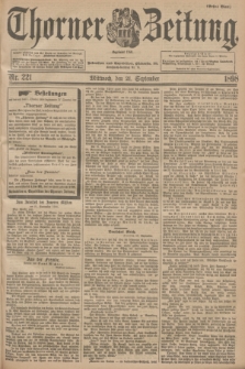 Thorner Zeitung : Begründet 1760. 1898, Nr. 221 (21 September) - Erstes Blatt