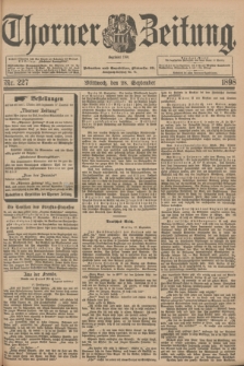 Thorner Zeitung : Begründet 1760. 1898, Nr. 227 (28 September)
