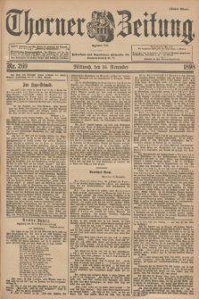 Thorner Zeitung : Begründet 1760. 1898, Nr. 269 (16 November) - Erstes Blatt