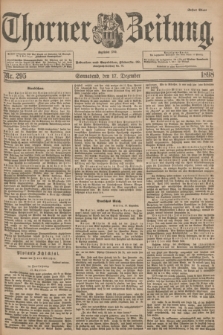 Thorner Zeitung : Begründet 1760. 1898, Nr. 295 (17 Dezember) - Erstes Blatt