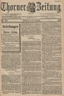 Thorner Zeitung : Begründet 1760. 1898, Nr. 298 (21 Dezember) - Erstes Blatt