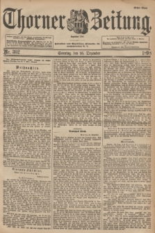 Thorner Zeitung : Begründet 1760. 1898, Nr. 302 (25 Dezember) - Erstes Blatt