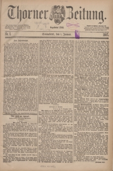 Thorner Zeitung : Begründet 1760. 1887, Nr. 1 (1 Januar)