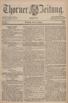 Thorner Zeitung : Begründet 1760. 1887, Nr. 15 (19 Januar)