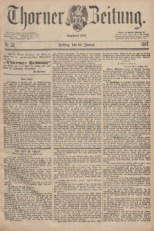 Thorner Zeitung : Begründet 1760. 1887, Nr. 23 (28 Januar)