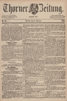 Thorner Zeitung : Begründet 1760. 1887, Nr. 35 (11 Februar)