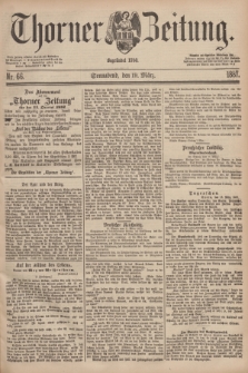 Thorner Zeitung : Begründet 1760. 1887, Nr. 66 (19 März)