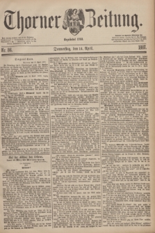 Thorner Zeitung : Begründet 1760. 1887, Nr. 86 (14 April)