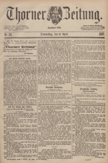 Thorner Zeitung : Begründet 1760. 1887, Nr. 92 (21 April)