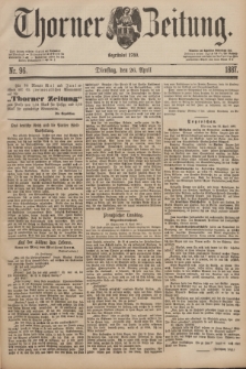 Thorner Zeitung : Begründet 1760. 1887, Nr. 96 (26 April)