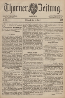 Thorner Zeitung : Begründet 1760. 1887, Nr. 97 (27 April)