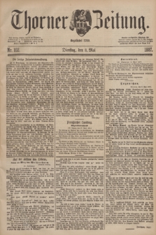 Thorner Zeitung : Begründet 1760. 1887, Nr. 102 (3 Mai)