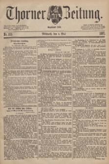 Thorner Zeitung : Begründet 1760. 1887, Nr. 103 (4 Mai)