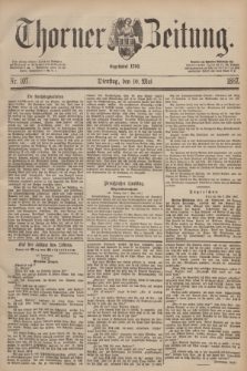 Thorner Zeitung : Begründet 1760. 1887, Nr. 107 (10 Mai)