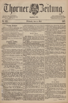 Thorner Zeitung : Begründet 1760. 1887, Nr. 108 (11 Mai)