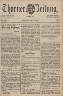 Thorner Zeitung : Begründet 1760. 1887, Nr. 115 (19 Mai)