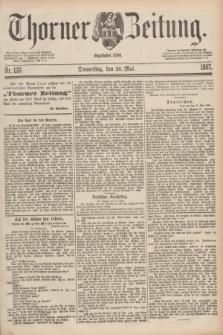 Thorner Zeitung : Begründet 1760. 1887, Nr. 120 (26 Mai)