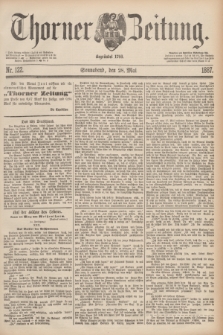 Thorner Zeitung : Begründet 1760. 1887, Nr. 122 (28 Mai)