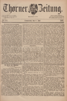 Thorner Zeitung : Begründet 1760. 1889, Nr. 155 (6 Juli)