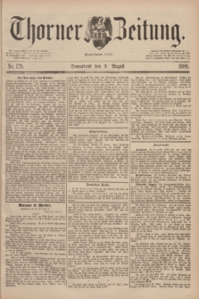 Thorner Zeitung : Begründet 1760. 1889, Nr. 179 (3 August)