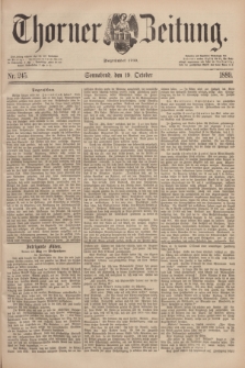 Thorner Zeitung : Begründet 1760. 1889, Nr. 245 (19 Oktober)