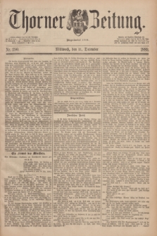 Thorner Zeitung : Begründet 1760. 1889, Nr. 290 (11 December)