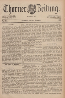 Thorner Zeitung : Begründet 1760. 1889, Nr. 293 (14 December)