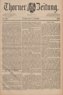 Thorner Zeitung : Begründet 1760. 1889, Nr. 295 (17 December) + dod.